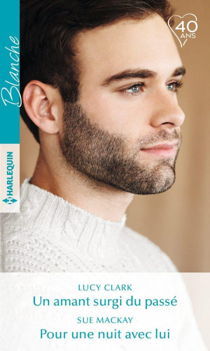 Emprunter UN AMANT SURGI DU PASSE - POUR UNE NUIT AVEC LUI livre