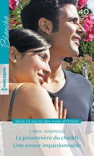 Emprunter LA PRISONNIERE DU CHEIKH - UNE ERREUR IMPARDONNABLE livre