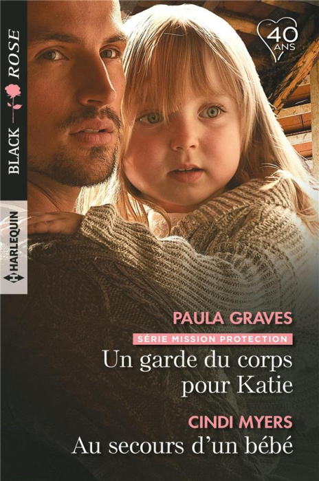 Emprunter MISSION PROTECTION - T04 - UN GARDE DU CORPS POUR KATIE - AU SECOURS D'UN BEBE livre
