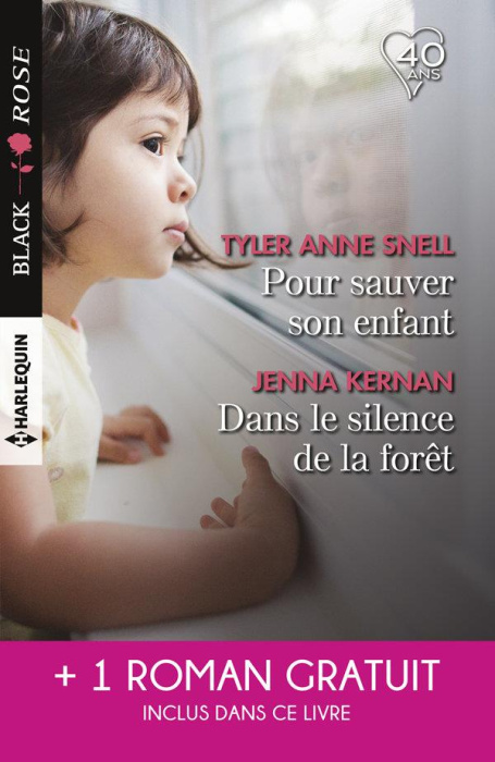 Emprunter POUR SAUVER SON ENFANT - DANS LE SILENCE DE LA FORET - L'AMOUR EN OTAGE livre