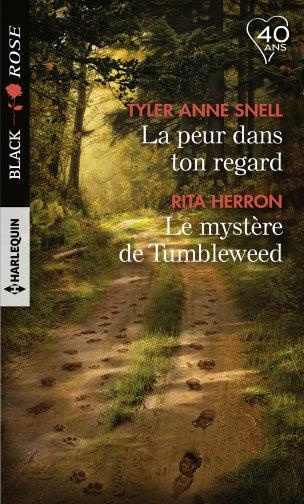 Emprunter LA PEUR DANS TON REGARD - LE MYSTERE DE TUMBLEWEED livre