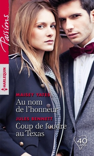 Emprunter AU NOM DE L'HONNEUR - COUP DE FOUDRE AU TEXAS livre