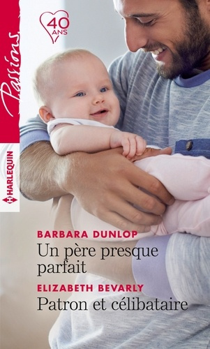Emprunter UN PERE PRESQUE PARFAIT - PATRON ET CELIBATAIRE livre