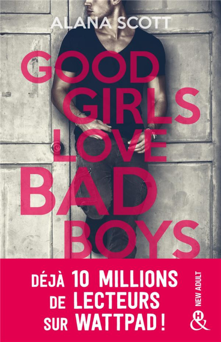 Emprunter Good girls love bad boys livre
