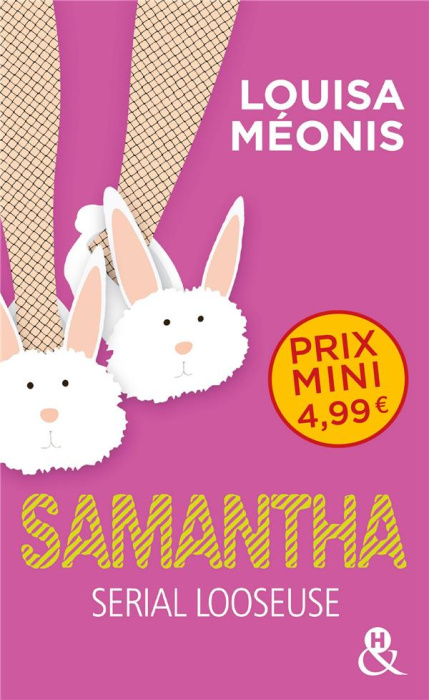 Emprunter Samantha. Serial Looseuse livre