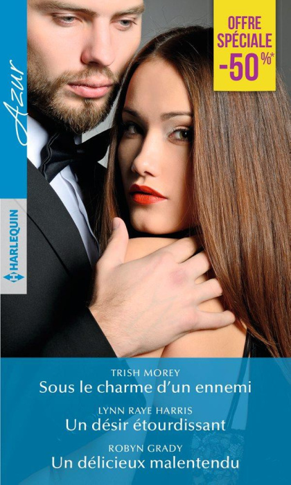 Emprunter SOUS LE CHARME D'UN ENNEMI - UN DESIR ETOURDISSANT - UN DELICIEUX MALENTENDU livre
