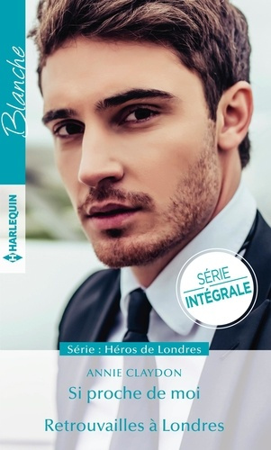 Emprunter Si proche de moi ; Retrouvailles à Londres livre