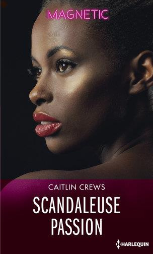 Emprunter Scandaleuse passion livre