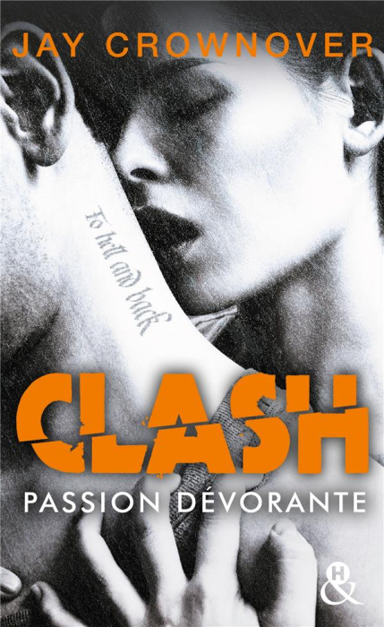 Emprunter Clash Tome 3 : Passion dévorante livre