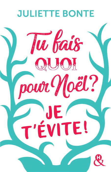 Emprunter Tu fais quoi pour Noël ? Je t'évite ! livre
