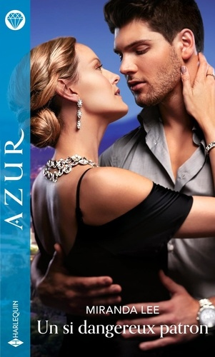 Emprunter Un si dangereux patron livre