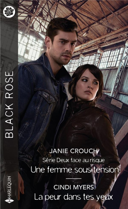 Emprunter Une femme sous tension ; La peur dans tes yeux livre