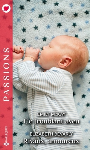 Emprunter Ce troublant aveu ; Rivaux, amoureux livre