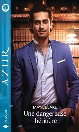 Emprunter Une dangereuse héritière livre