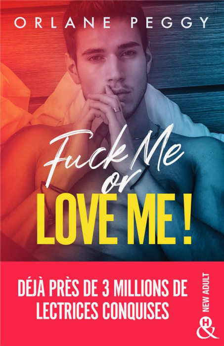 Emprunter Fuck Me or Love Me ! livre