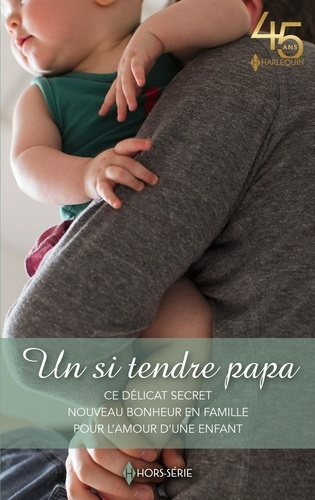 Emprunter Un si tendre papa livre