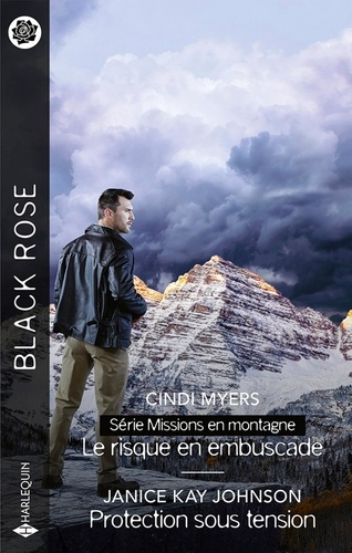 Emprunter Missions en montagne Tome 1 : Le risque en embuscade ; Protection sous tension livre