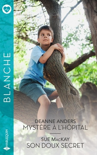 Emprunter Mystère à l'hôpital ; Son doux secret livre