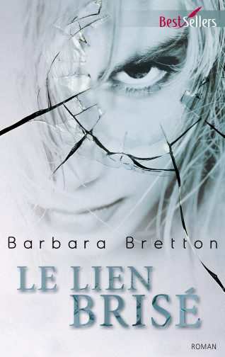 Emprunter LE LIEN BRISE livre