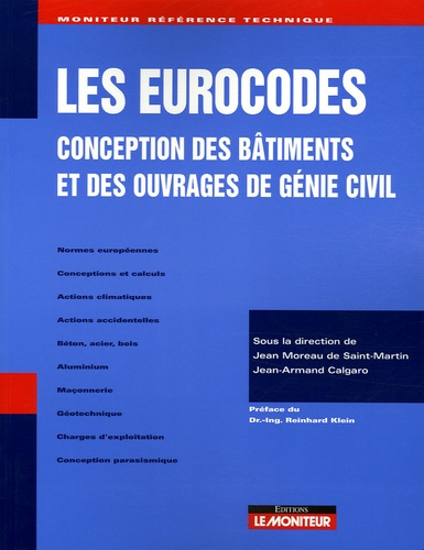 Emprunter Les Eurocodes. Conception des bâtiments et des ouvrages de génie civil livre
