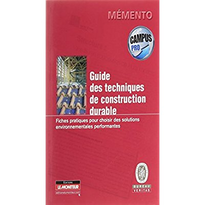 Emprunter CAMPUS GUIDE TECHNIQUES CONSTRUCTION DURABLE livre