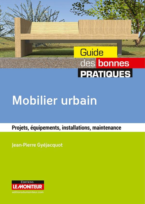 Emprunter Mobilier urbain. Projet, équipements, installations, maintenance livre