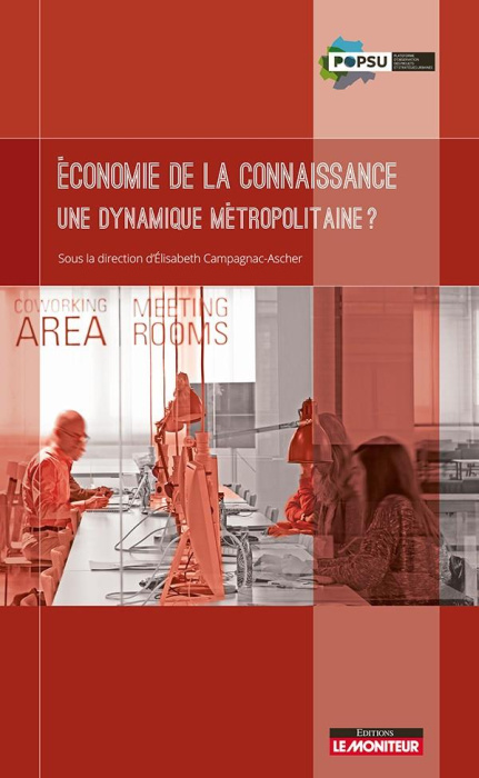 Emprunter Economie de la connaissance. Une dynamique métropolitaine ? livre