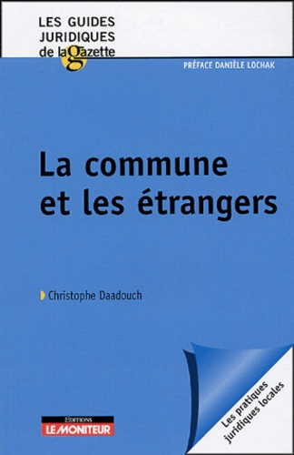 Emprunter La commune et les étrangers livre