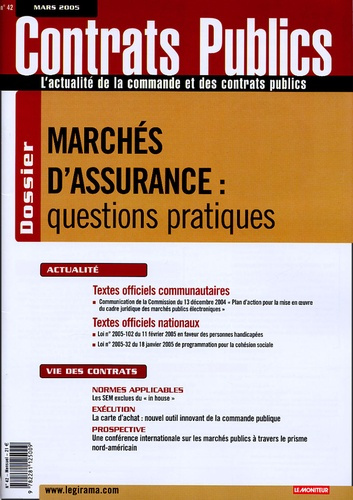 Emprunter Contrats publics N° 42, Mars 2005 : Marchés d'assurance : questions pratiques livre