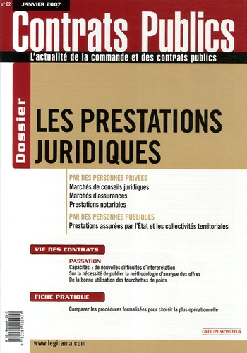 Emprunter Contrats publics N° 62, janvier 2007 : Les prestations juridiques livre