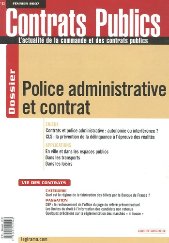 Emprunter Contrats publics N° 63, Février 2007 : Police administrative et contrat livre
