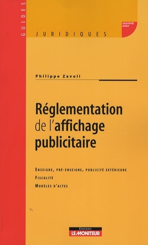 Emprunter Réglementation de l'affichage publicitaire livre
