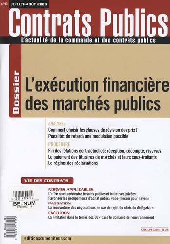 Emprunter Contrats publics N° 90 juillet-août 2009 : L'éxécution financière des maechés publics livre
