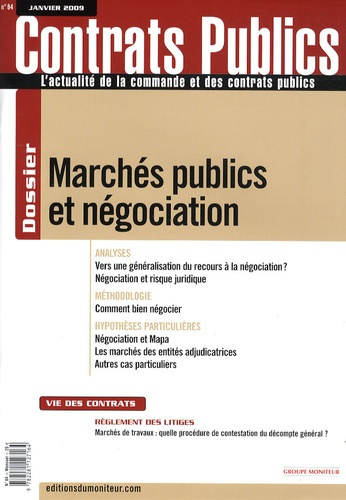 Emprunter Contrats publics N° 84, Janvier 2009 : Marchés publics et négociation livre