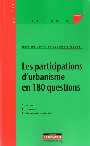 Emprunter Les participations d'urbanisme en 180 questions livre