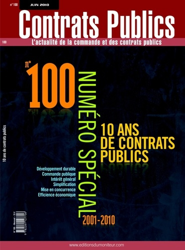 Emprunter Contrats publics N° 100, Juin 2010 : 10 ans de contrats publics livre