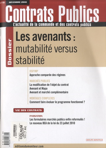 Emprunter Contrats publics N° 105, décembre 201 : Les avenants : mutabilité versus stabilité livre