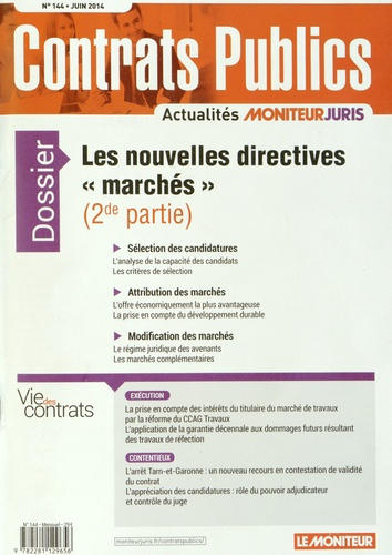 Emprunter Contrats publics N° 144, juin 2014 : Les nouvelles directives
