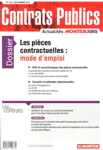 Emprunter Contrats publics N° 146, Septembre 2014 : Les pièces contractuelles : mode d'emploi livre