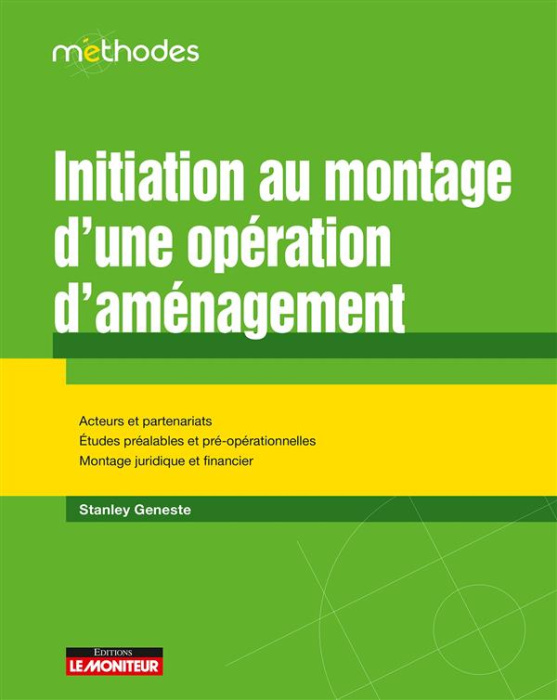 Emprunter Initiation au montage d'une opération d'aménagement livre