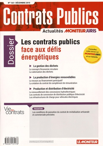 Emprunter Contrats publics N° 160, décembre 2015 : Les contrats publics face aux défis énergétiques livre