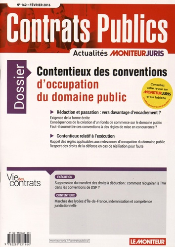 Emprunter Contrats publics N° 162, Février 2016 : Contentieux des conventions d'occupation du domaine public livre