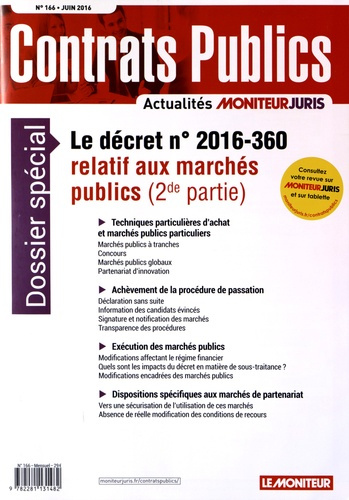 Emprunter Contrats publics N° 166, juin 2016 : Le décret n° 2016-360 relatif aux marchés publics (2de partie) livre