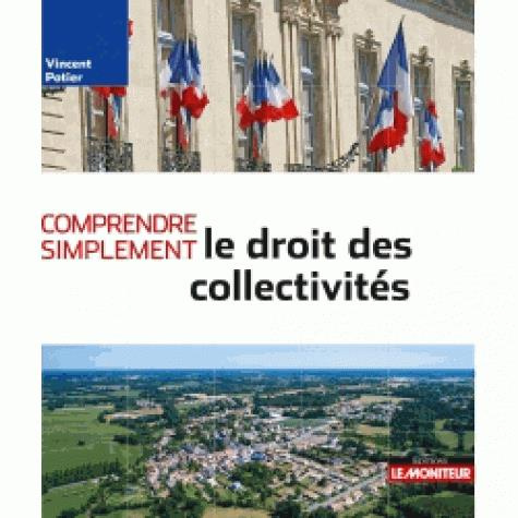 Emprunter Comprendre simplement le droit des collectivités livre