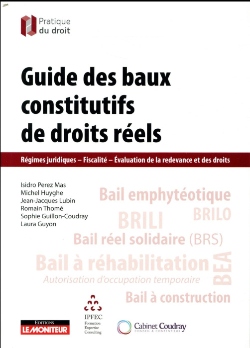 Emprunter Guide des baux constitutifs de droits réels livre