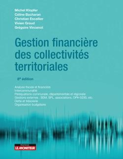 Emprunter Gestion financière des collectivités territoriales. 8e édition livre