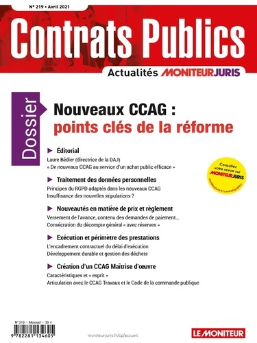 Emprunter Contrats publics N° 219, avril 2021 : Nouveaux CCAG : points clés de la réforme livre