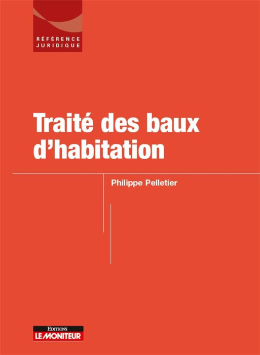 Emprunter Traité des baux d'habitation et professionnels livre