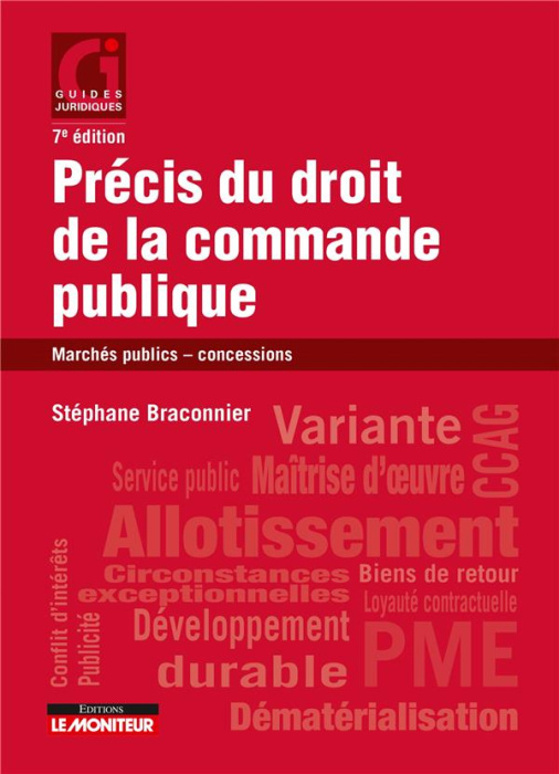 Emprunter Précis du droit de la commande publique. Marchés publics, concessions, 7e édition livre