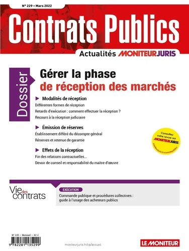 Emprunter Contrats publics N° 229, mars 2022 : Gérer la phase de réception des marchés livre